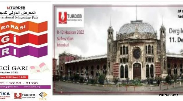 İstanbul Sirkeci'de 11. Uluslararası Dergi Fuarı 8-12 Haziran 2022